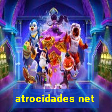 atrocidades net